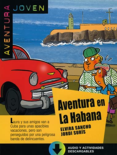 Beispielbild fr Aventura en La Habana: Buch mit Audio-CD. Spanische Lektre fr das 1. Lernjahr. Buch + Audio online zum Verkauf von medimops