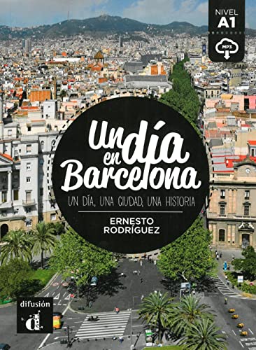 Stock image for Un da en Barcelona. Buch + Audio online -Language: german for sale by GreatBookPrices