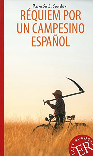 Stock image for Rquiem por un campesino espaol: Spanische Lektre fr das 4. und 5. Lernjahr (Easy Readers - Lecturas Fciles) for sale by medimops