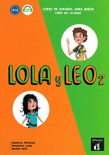 Beispielbild fr Lola y Leo 2: Curso de espaol para nios. Libro del alumno + MP3 descargable zum Verkauf von medimops
