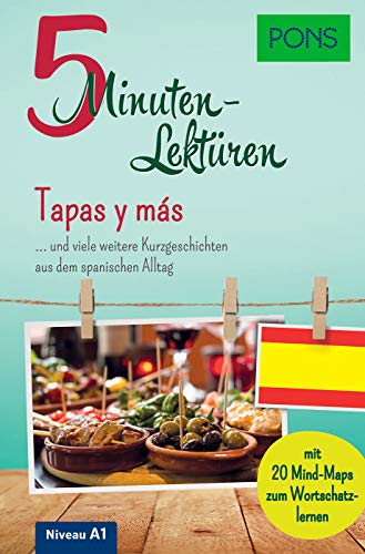 Imagen de archivo de PONS 5-Minuten-Lektren Spanisch A1 - Tapas y ms -Language: german a la venta por GreatBookPrices