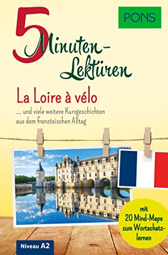 Beispielbild fr PONS 5-Minuten-Lektren Franzsisch - La Loire  vlo zum Verkauf von GreatBookPrices