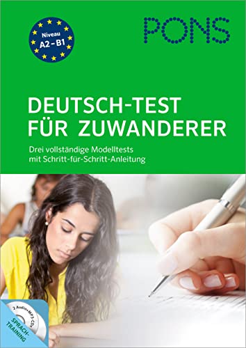 9783125627147: PONS Deutsch-Test fr Zuwanderer: Drei vollstndige Modelltests mit Schritt-fr-Schritt-Anleitung mit 2 Audio+MP3-CDs