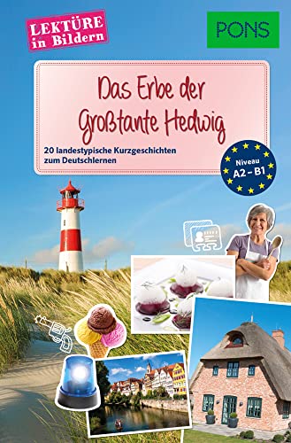 Stock image for Das Erbe der Grotante Hedwig: 20 landestypische Kurzgeschichten zum Deutschlernen for sale by WorldofBooks
