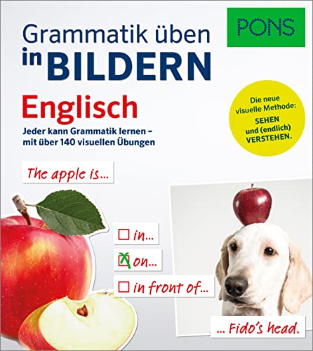 PONS Grammatik üben in Bildern Englisch: Jeder kann Grammatik lernen - mit über 160 visuellen Übungen. - Unknown Author