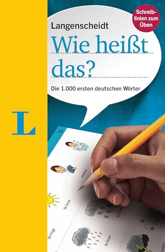 9783125632233: Langenscheidt Wie heit das? - Die 1000 ersten deutschen Wrter(Langenscheidt "What do you call that?" - The 1,000 first German words): Die 1.000 ersten deutschen Wrter (German Edition)