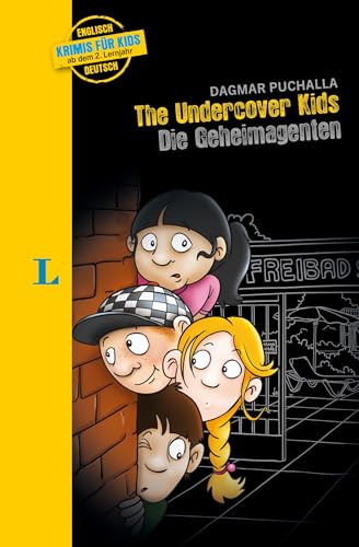 Beispielbild fr Langenscheidt Krimis fr Kids The Undercover Kids: Die Geheimagenten (Langenscheids Krimis fr Kids) zum Verkauf von medimops