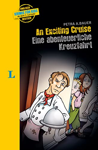 Stock image for Langenscheidt Krimis fr Kids - An Exciting Cruise -Language: german for sale by GreatBookPrices