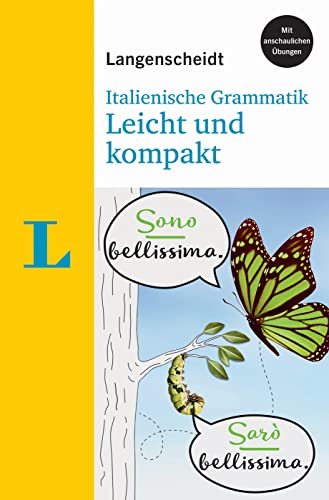 9783125634633: Langenscheidt Italienische Grammatik Leicht und kompakt: Mit anschaulichen bungen