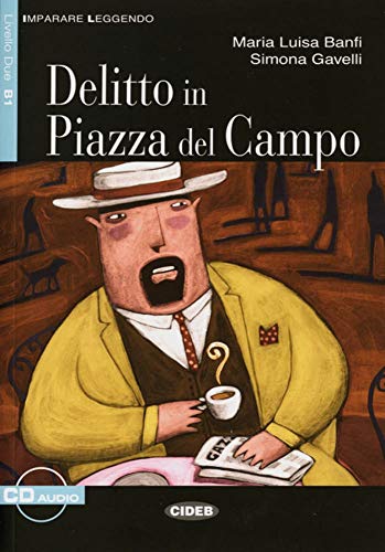 Beispielbild fr Delitto in Piazza del Campo zum Verkauf von medimops