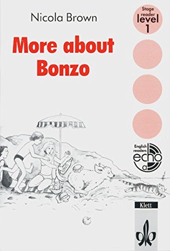 9783125712409: More about Bonzo: Stage reader, level 1