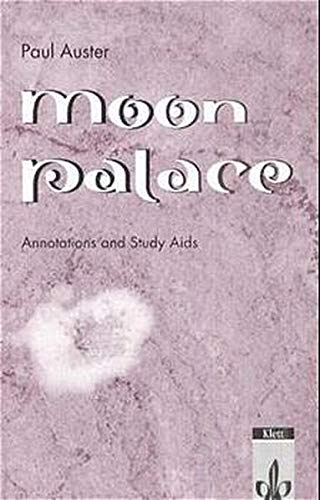 Imagen de archivo de Moon Palace. Annotations and Study Aids. (Lernmaterialien) a la venta por medimops