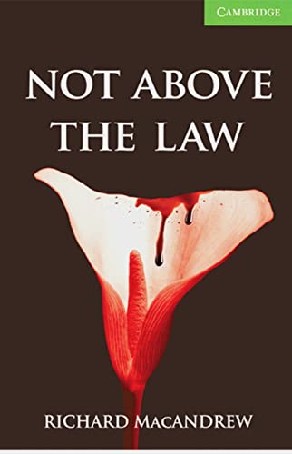 9783125740112: Not Above The Law: Englische Lektre fr das 3. Lernjahr. Paperback with downloadable audio