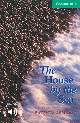 Beispielbild fr The House by the Sea: Level 3, 1.300 Wrter zum Verkauf von medimops