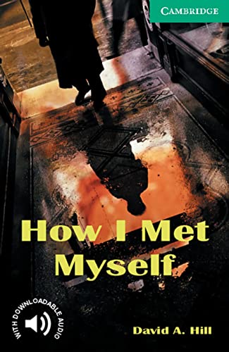 9783125743168: How I Met Myself: Englische Lektre fr das 3. Lernjahr. Paperback with downloadable audio