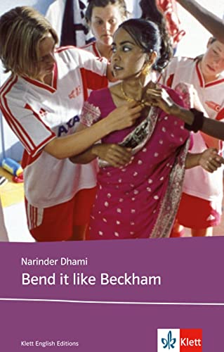 Beispielbild fr Bend it like Beckham. Schullektre: Based on the original screenplay zum Verkauf von medimops