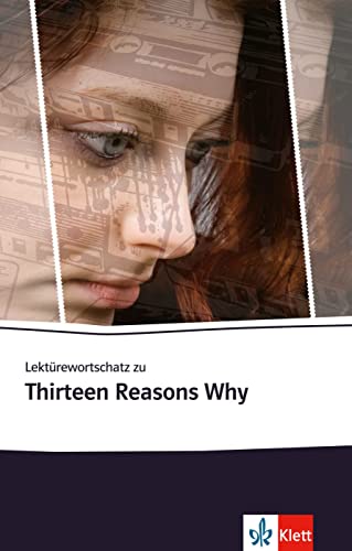 Imagen de archivo de Lektrewortschatz zu Thirteen Reasons Why -Language: german a la venta por GreatBookPrices