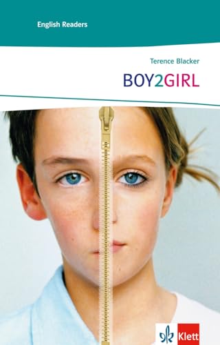 Imagen de archivo de BOY2GIRL: Schulausgabe für das Niveau A2, ab dem 3. Lernjahr. Ungekürzer englischer Originaltext mit Annotationen a la venta por WorldofBooks