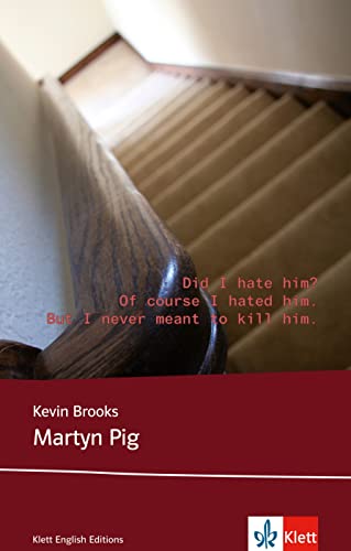 9783125781658: Martyn Pig: Schulausgabe fr das Niveau B1, ab dem 5. Lernjahr. Ungekrzter englischer Originaltext mit Annotationen