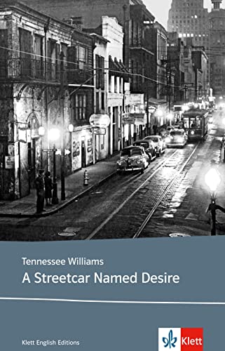 A Streetcar Named Desire: Lektüren Englisch - Williams, Tennessee