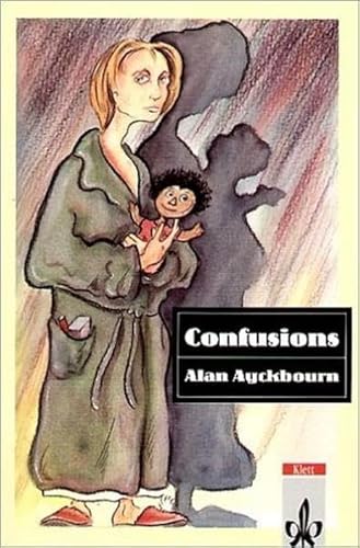 Confusions. (Lernmaterialien) (9783125795006) by Ayckbourn, Alan; Glaap, Albert-Reiner