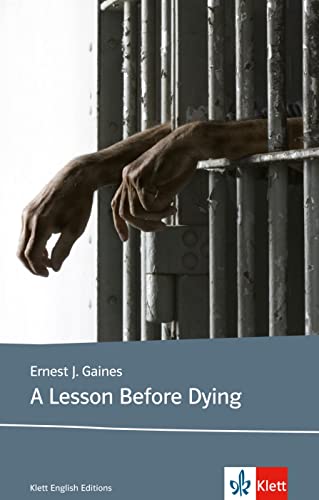 A Lesson Before Dying. B2. - Ernest J. Gaines