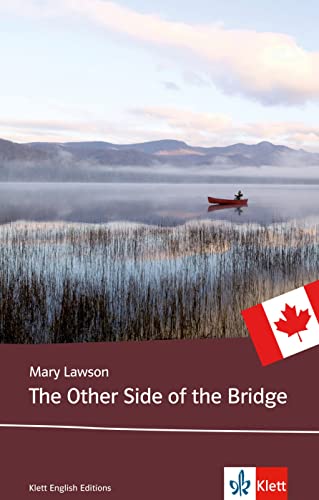 Beispielbild fr The Other Side of the Bridge (C1): Englische Lektüre ab dem 6. Lernjahr zum Verkauf von WorldofBooks