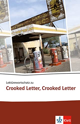 Beispielbild fr Lektrewortschatz zu Crooked Letter, Crooked Letter (Klett English Editions) zum Verkauf von medimops