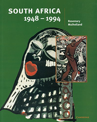 Beispielbild fr South Africa 1948-1994: Cambridge History Programme zum Verkauf von medimops