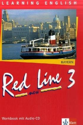 Red Line New - Bayern: Red Line New 3. Workbook mit Audio-CD. Bayern - Paul Aston