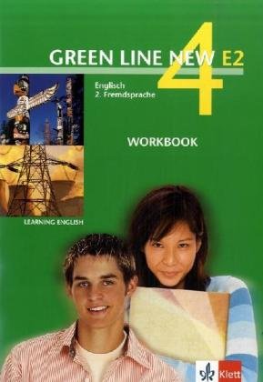 Beispielbild fr Green Line New E2. Englisch als 2. Fremdsprache. Fr den Beginn in den Klassen 5 oder 6: Green Line New E2. Band 4. Workbook: Englisch als 2. Fremdsprache an Gymnasien, mit Beginn in Klasse 5 oder 6 zum Verkauf von medimops