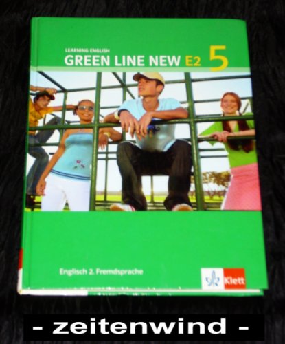 Imagen de archivo de Green Line New E2. Englisch als 2. Fremdsprache. Fr den Beginn in den Klassen 5 oder 6: Green Line New E2, Band 5. Schlerbuch: Englisch als 2. . an Gymnasien, mit Beginn in Klasse 5 oder 6 a la venta por medimops