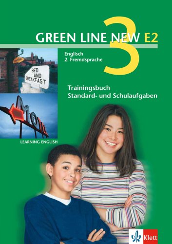 9783125818729: Green Line New E2 3. Trainingsbuch Standard -und Schulaufgaben, Heft mit Audio-CD: Englisch als 2. Fremdsprache an Gymnasien, mit Beginn in Klasse 5 oder 6
