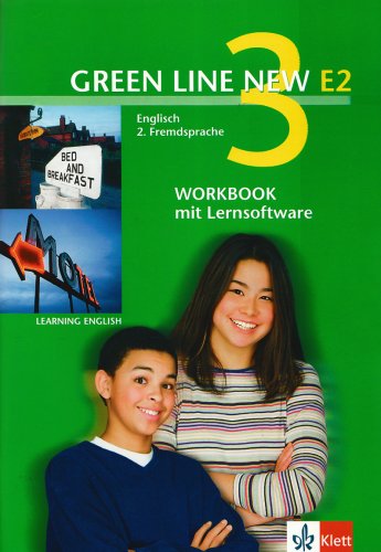 Beispielbild fr Green Line New E2. Band 3. Workbook und CD-ROM: Englisch als 2. Fremdsprache an Gymnasien, mit Beginn in Klasse 5 oder 6 zum Verkauf von medimops