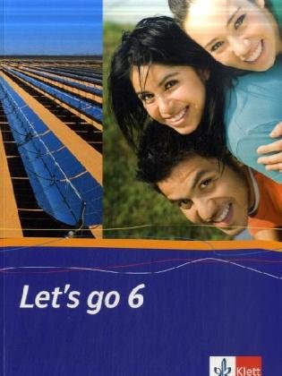 Imagen de archivo de Let's go. Englisch als 1. Fremdsprache. Lehrwerk fr Hauptschulen. Schlerbuch.Teil 6 (6. Lehrjahr) a la venta por medimops