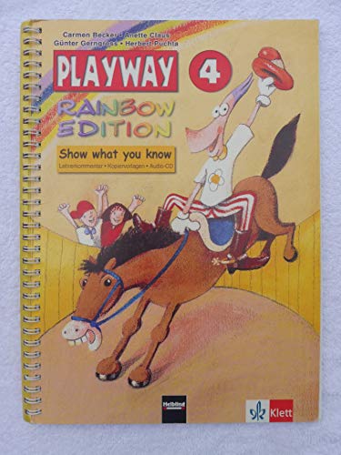 Playway. Für den Beginn ab Klasse 3: Playway. Rainbow Edition 4. Tests und Portfolio. Mit CD: Show what you now. 4. Schuljahr - Steiner, Rudolf