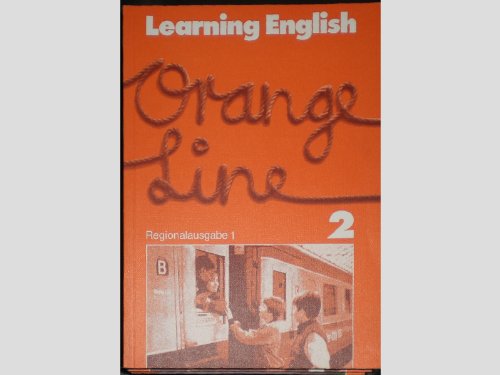 Imagen de archivo de Learning English, Orange Line, Tl.2, Schlerbuch, Klasse 6, Regionalausgabe 1 a la venta por Antiquariat Armebooks