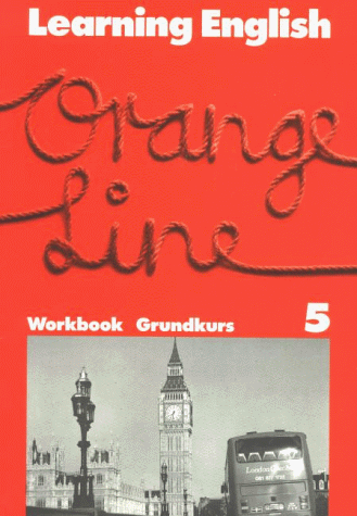 Beispielbild fr Learning English, Orange Line Tl. 5 (Grundkurs). Workbook. zum Verkauf von medimops