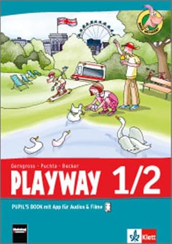 9783125882584: Playway ab Klasse 1. 1.-2. Schuljahr. Pupil's Book mit App fr Filme&Audios und CD-ROM