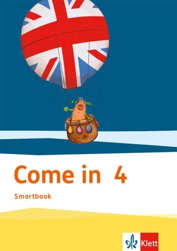 Stock image for Come in 4. Smartbook Klasse 4. Ausgabe fr Berlin, Hamburg, Hessen, Niedersachsen, Schleswig-Holstein und Thringen ab 2018 for sale by GreatBookPrices