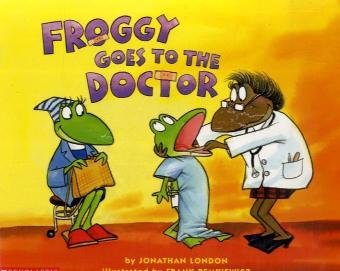 Froggy Goes to the Doctor: Niveaustufe: Selbststandig ab Kl. 3, mit der Lehrkraft ab Kl. 2 (9783125890176) by London, Jonathan
