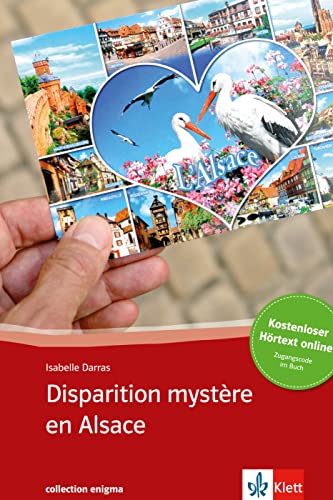 Beispielbild fr Disparition mystre en Alsace: Buch + online-Angebot. Franzsische Lektre fr das 3. Lernjahr zum Verkauf von medimops