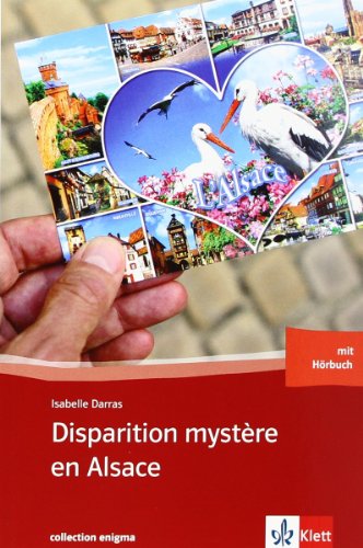 Beispielbild fr Disparition mystre en Alsace (A2). Buch und Audio-CD zum Verkauf von medimops