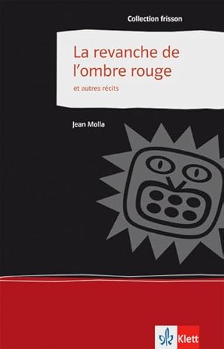 9783125914438: Le revanche de l'ombre rouge et autre rcits