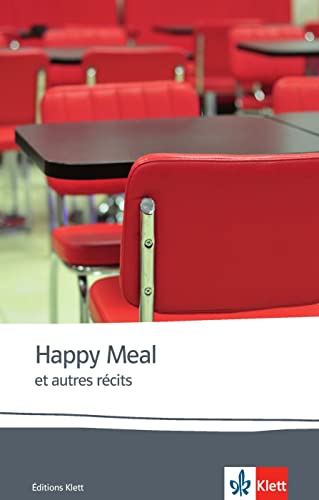 Beispielbild fr Happy meal et autres rcits: Sept nouvelles d'auteurs contemporains. Franzsische Lektre fr die Oberstufe. Originaltext mit Annotationen (ditions Klett) zum Verkauf von Versandantiquariat BUCHvk