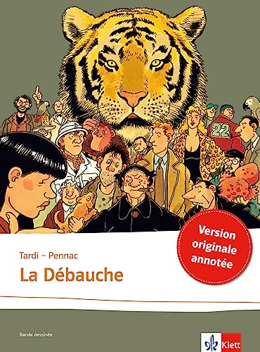 9783125915954: La dbauche: Schulausgabe fr das Niveau B2. Franzsische Bande dessine mit Annotationen