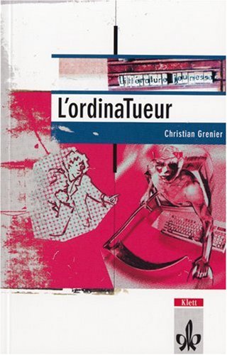 9783125920903: l'ordinatueur-litterature-jeunesse-f-r-das-3-4-und-5-lernjahr-lernmaterialien