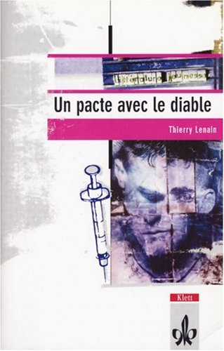 9783125921122: Un pacte avec le diable. Litterature jeunesse. 4. Lernjahr. Mittelstufe.