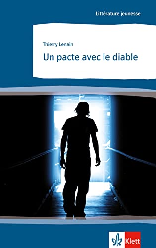 Beispielbild fr Un Pacte Avec Le Diable: Text In Franzsisch. Lernjahr 4 (Niveau B1) zum Verkauf von Revaluation Books