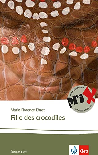 Beispielbild fr Fille des crocodiles -Language: german zum Verkauf von GreatBookPrices